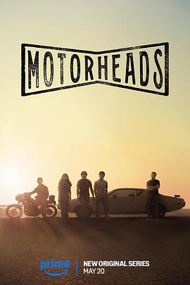 海角乱伦社区《驱车向前 Motorheads》免费在线观看